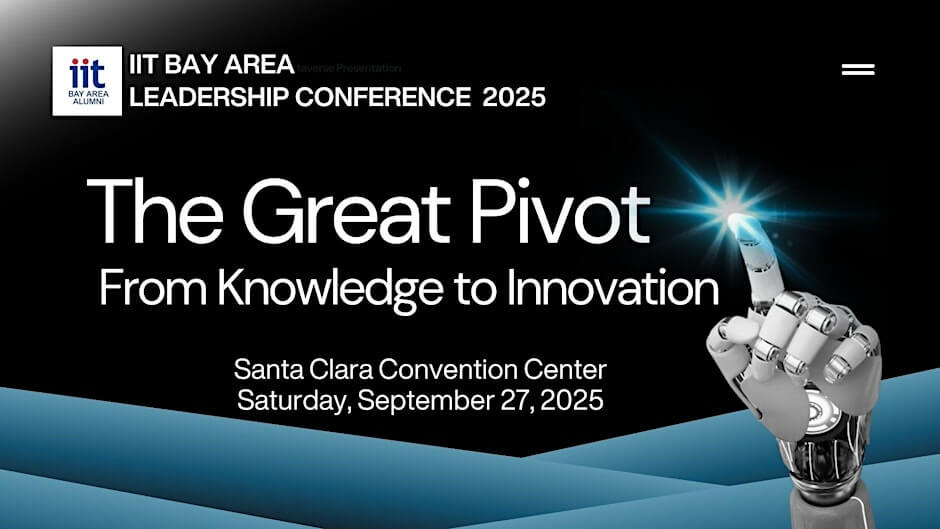 IIT Bay Area Leadership Conference 2025