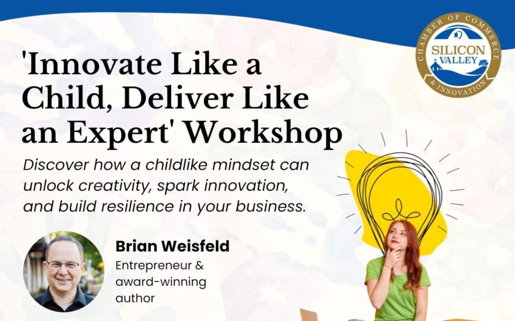 'Innovate Like a Child, Deliver Like an Expert' Workshop 'Innovate Like a Child, Deliver Like an Expert' Workshop