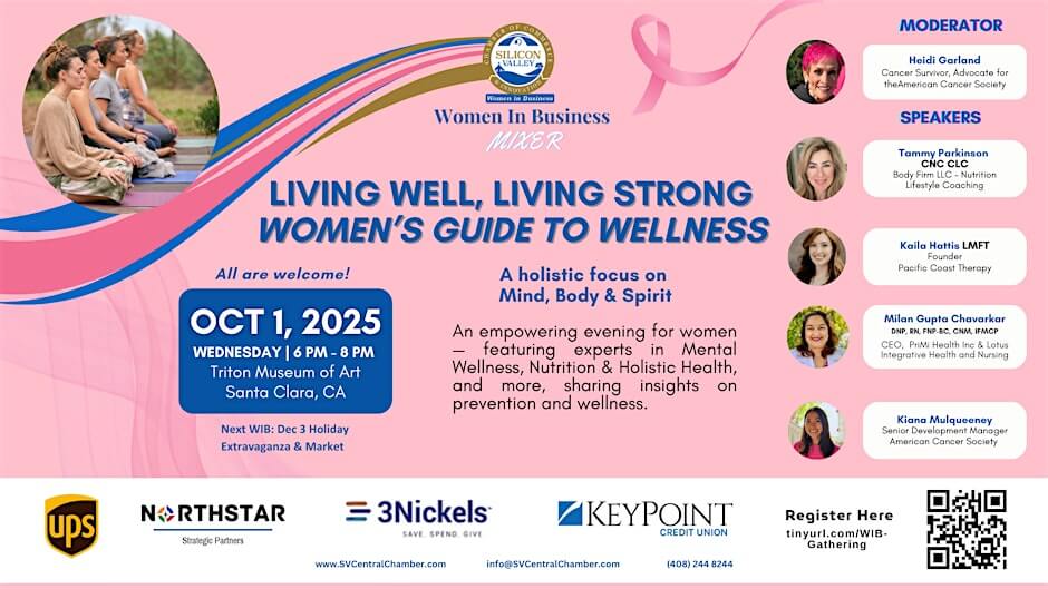 Silicon Valley Chamber of Commerce: Women in Business Wellness Mixer