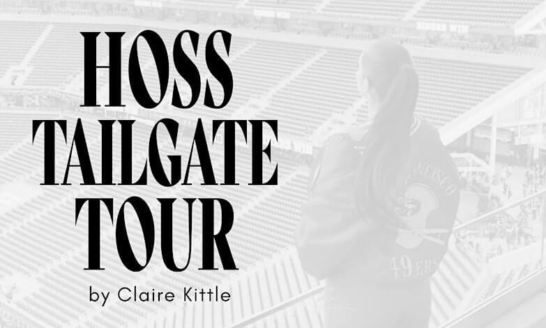 HOSS Tailgate Tour by Claire Kittle