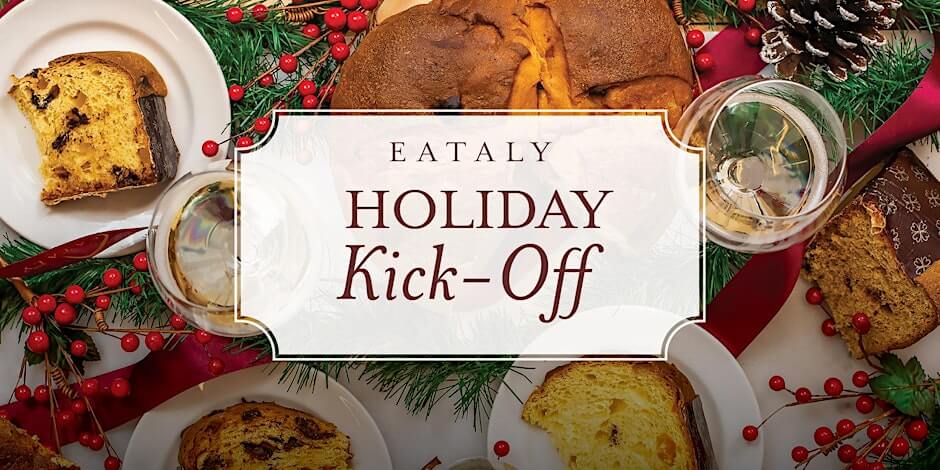 Eataly Holiday Kickoff
