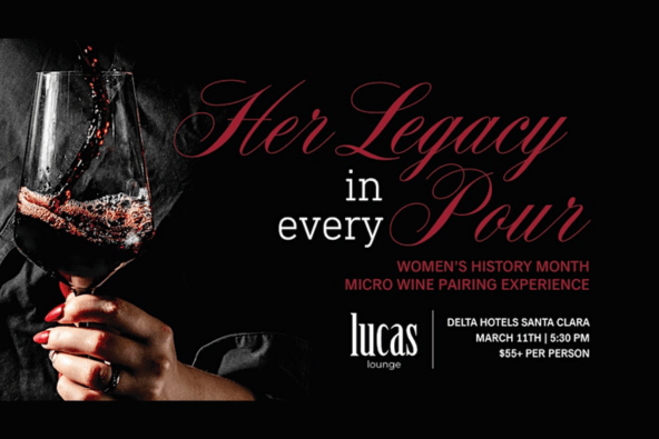 A woman holding a glass of red wine, promoting a Women's History Month event in Santa Clara, California.