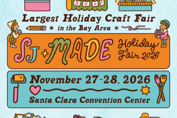 SJMADE Holiday Fair 2026 A colorful promotional poster for the SJ Made Holiday Fair 2026 in Santa Clara in Santa Clara, California.